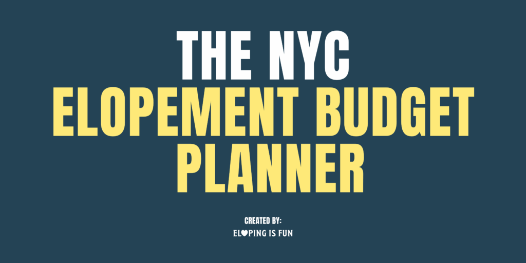 NYC Elopement Budget Planner
